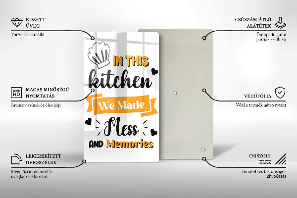 Steklena podloga za rezanje In this kitchen we made mess and memories