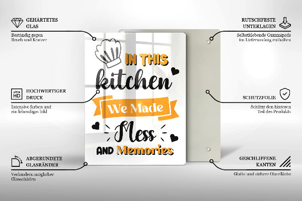 Steklena podloga za rezanje In this kitchen we made mess and memories